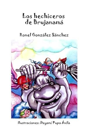 Los hechiceros de Brujanamá